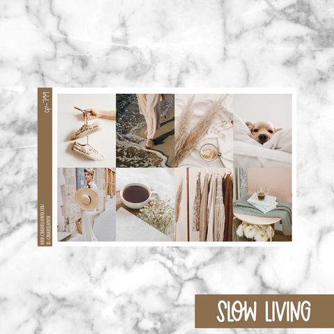 Slow Living || Weekly Kit