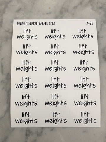 Lift Weights Script || Z-71 - CinderellaPaper